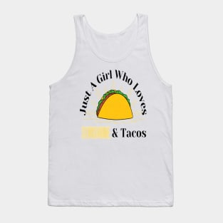 Just A Girl Who Loves Sunshine and Tacos Tank Top